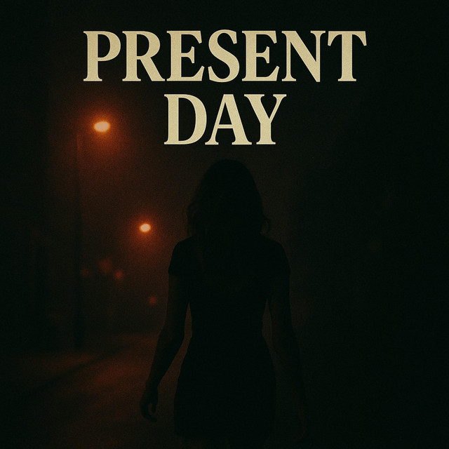 Present Day